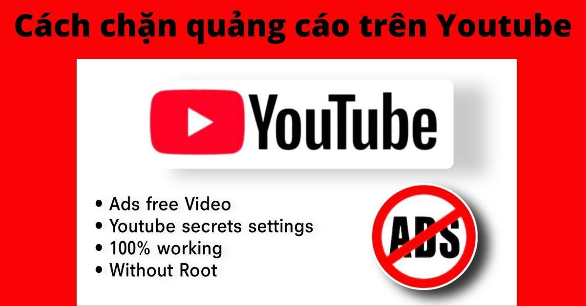 cách chặn quảng cáo trên youtube