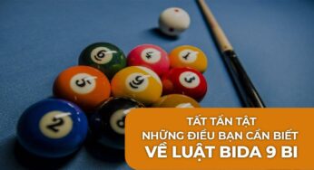 Tất tần tật những điều bạn cần biết về luật bida 9 bi
