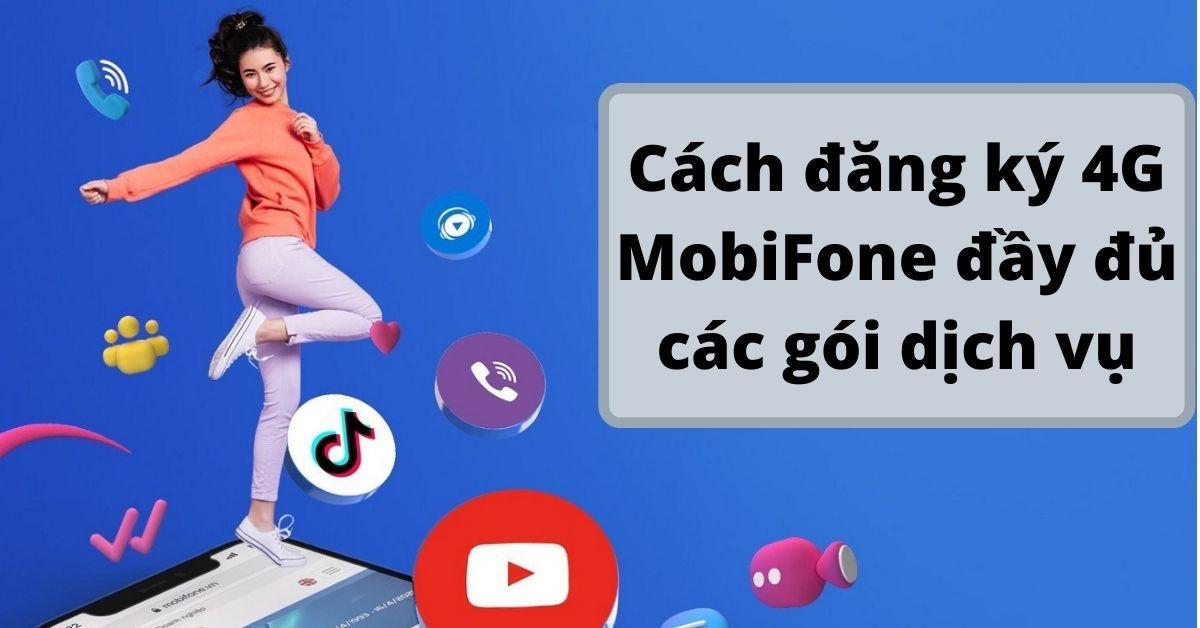 cách đăng ký 4g mobi