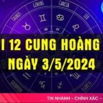 Tử vi 12 cung hoàng đạo ngày 3/5/2024: Bạch Dương ấm áp, Nhân Mã tỏa sáng